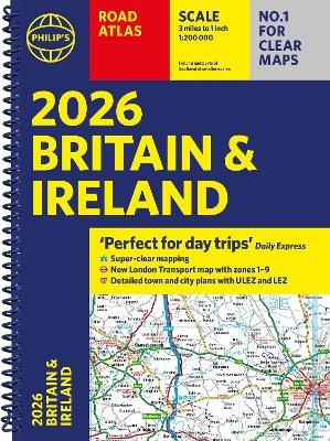 2026 Philip’s Road Atlas Britain & Ireland -  Philip's Maps