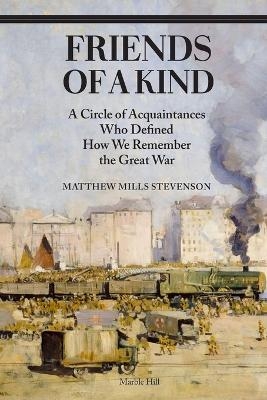 Friends of a Kind - Matthew Mills Stevenson