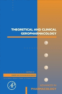 ​Theoretical and Clinical Geropharmacology​ - 