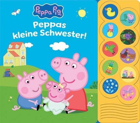 Peppa Pig - Peppas kleine Schwester! - Interaktives Pappbilderbuch mit 10 lustigen Ger&auml;uschen - 