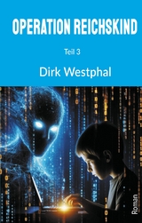 Operation Reichskind - Dirk Westphal
