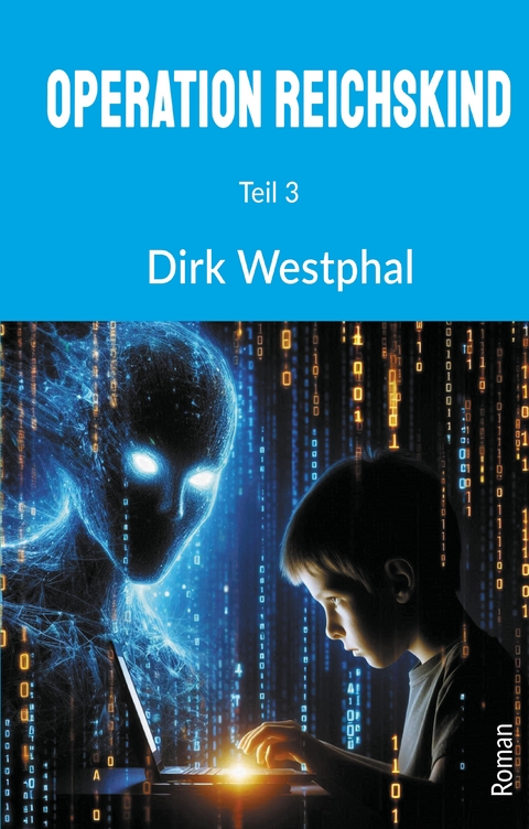 Operation Reichskind - Dirk Westphal