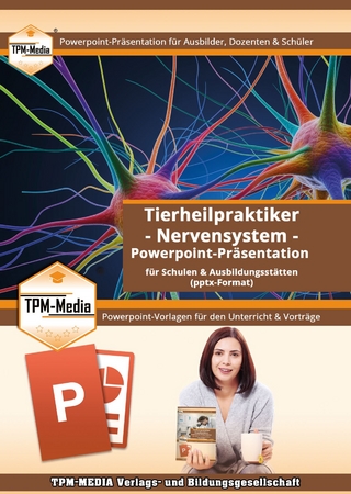 Tierheilpraktiker – Nervensystem - PowerPoint Präsentation