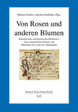 Von Rosen und anderen Blumen