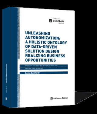 Unleashing Autonomization: A Holistic Ontology of Data-Driven Solution Design realizing Business Opportunities