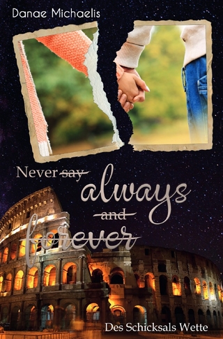 Never say always and forever