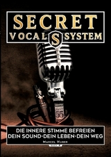 Secret Vocal System 4 - Marcel Huber