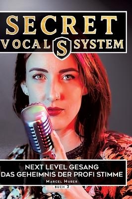 Secret Vocal System 3 - Marcel Huber