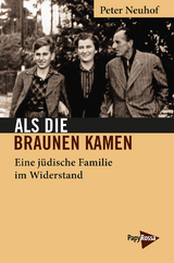 Als die Braunen kamen - Peter Neuhof
