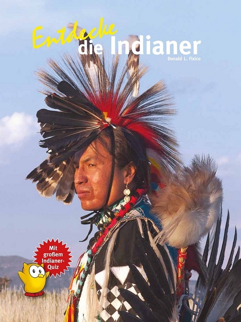 Entdecke die Indianer - Donald Lee Fixico