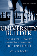 University Builder - John B. Boles
