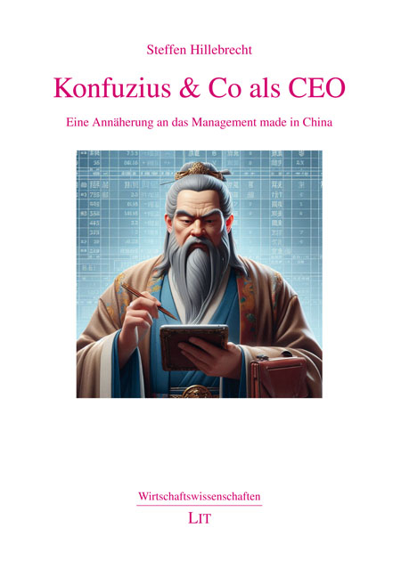 Konfuzius & Co als CEO - Steffen Hillebrecht