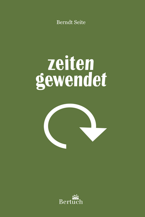 Zeitengewendet - Berndt Seite