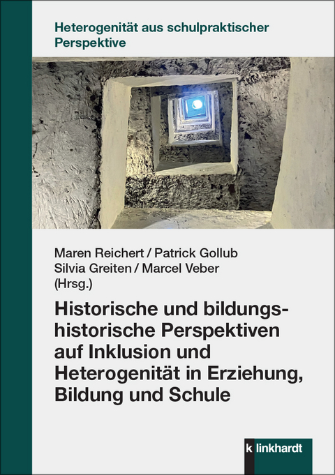Historische und bildungshistorische Perspektiven auf Inklusion und Heterogenit&auml;t in Erziehung, Bildung und Schule - 