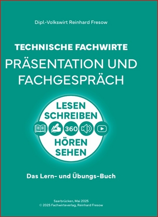 Technische Fachwirte - Präsentation und Fachgespräch