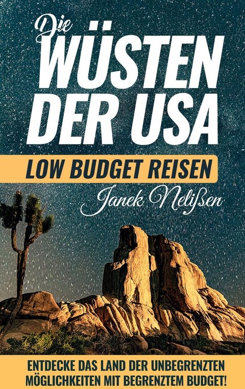 W&uuml;sten der USA - Janek Neli&szlig;en