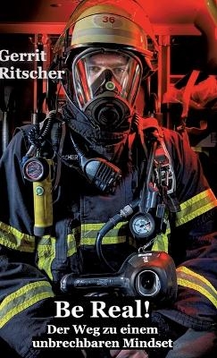 Be Real! - Gerrit Ritscher