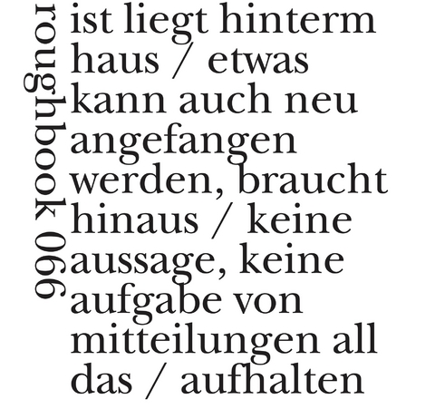 ist liegt hinterm haus - Theresa Luserke