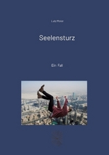 Seelensturz - Lutz Meier
