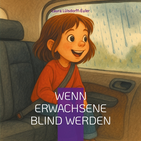 Wenn Erwachsene blind werden - Laura Lülsdorff-Euler