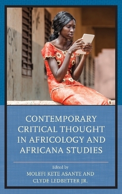 Contemporary Critical Thought in Africology and Africana Studies - 