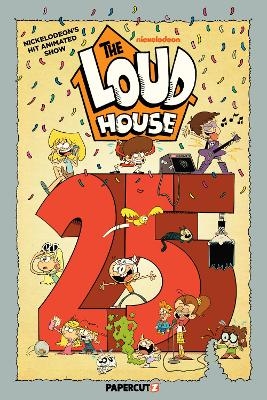 The Loud House Vol. 25 - The Loud House Creative Team
