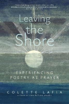 Leaving the Shore - Colette Lafia