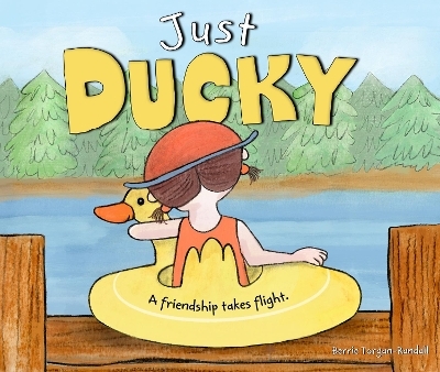 Just Ducky - Berrie Torgan-Randall