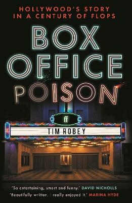 Box Office Poison - Tim Robey