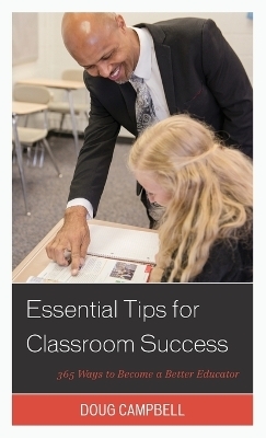 Essential Tips for Classroom Success - Doug Campbell