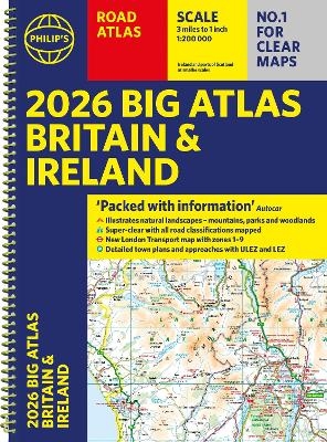 2026 Philip's Big Road Atlas of Britain & Ireland -  Philip's Maps