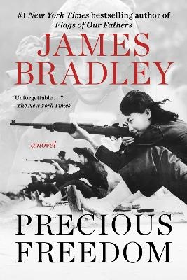Precious Freedom - James Bradley