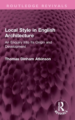 Local Style in English Architecture