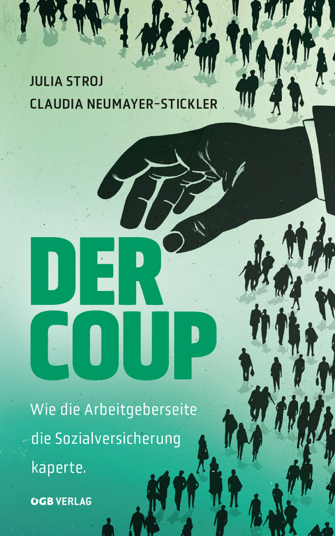 Der Coup - Claudia Neumayer, Julia Stroj