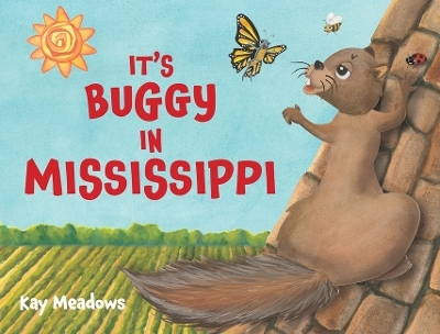 It's Buggy in Mississippi - Kay Meadows