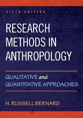 Research Methods in Anthropology - H. Russell Bernard