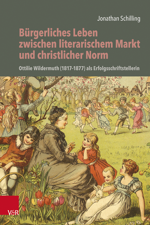 B&uuml;rgerliches Leben zwischen literarischem Markt und christlicher Norm - Jonathan Schilling