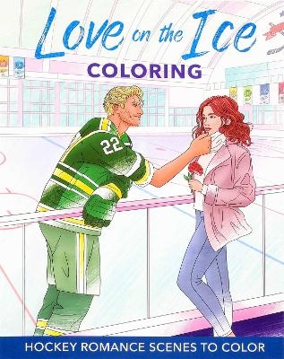 Love on the Ice Coloring -  Editors of Thunder Bay Press