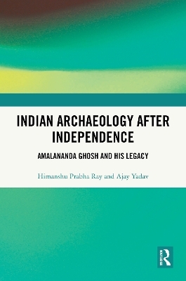 Indian Archaeology After Independence