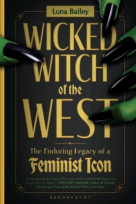 Wicked Witch of the West - Lona Bailey
