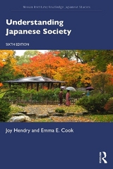 Understanding Japanese Society - Hendry, Joy; Cook, Emma E.