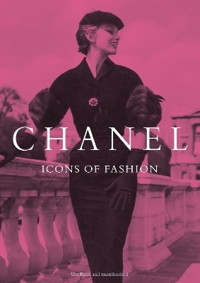 Chanel: Icons of Fashion