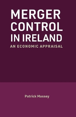 Merger Control in Ireland - Patrick Massey