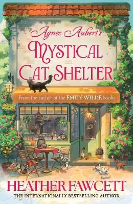 Agnes Aubert's Mystical Cat Shelter - Heather Fawcett