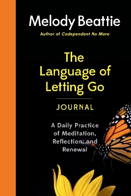The Language of Letting Go Journal - Melody Beattie