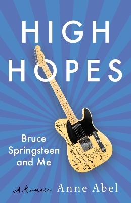 High Hopes - Anne Abel