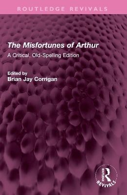 The Misfortunes of Arthur - Thomas Hughes