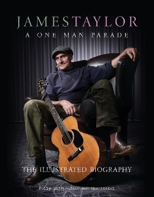 James Taylor - A One Man Parade - Carolyn McHugh