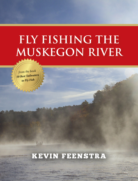 Fly Fishing Muskegon River - Kevin Feenstra