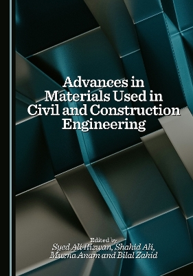 Advances in Materials Used in Civil and Construction Engineering - 